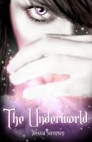 The Underworld : Fallen Star Series cover