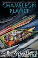 Chameleon Planet : The Golden Amazon Saga, Book 21 cover