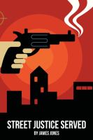 Street Justice Served cover