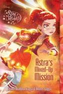 Star Darlings Astra's Mixed-Up Mission cover