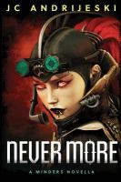Never More : A Minders Novella cover