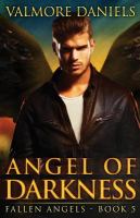 Angel of Darkness (Fallen Angels - Book 5) cover