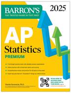 AP Statistics Premium, 2025: 9 Practice Tests + Comprehensive Review + Online Practice cover