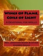 Wings of Flame, Coils of Light : A Devotional for Apollo cover