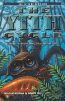 The Yith Cycle : Lovecraftian Tales of the Great Race and Time Travel cover