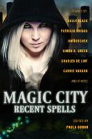 Magic City: Recent Spells : Recent Spells cover