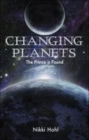 Changing PlanetsThe Prince Is Found cover
