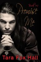 Promise Me : Promise Me Series, Book 1 cover