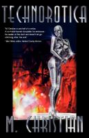 Technorotica : Stories Shattering the Ultimate Taboo cover