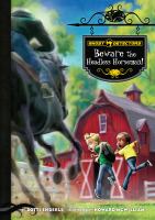 Ghost Detectors Book 11 : Beware the Headless Horseman! cover