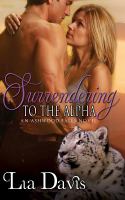 Surrendering to the Alpha cover