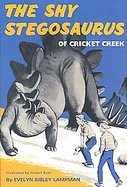 The Shy Stegosaurus of Cricket Creek cover