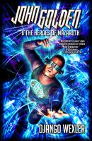 John Golden and the Heroes of Mazaroth cover