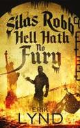 Silas Robb : Hell Hath No Fury cover