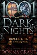 Dragon Burn: A Dark Kings Novella cover