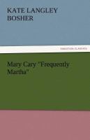 Mary Cary Frequently Martha cover