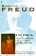 Dora: An Analysis of a Case of Hysteria cover