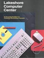 Lakeshore Computer Center Practice Set cover