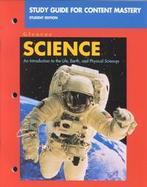 Science An Introduction to Life, Earth, and Physical Sciences  Study Guide for Content Mastery cover