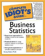 Complete Idiot's Guide to Business Statistics cover