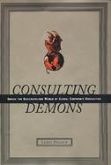 Consulting Demons: Inside the Unscrupulous World of Global Corporate Consulting cover