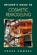 Builder's Guide to Cosmetic Remolding cover
