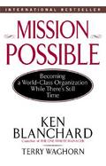 Mission Possible Becoming a World-Class Organization While There's Still Time cover