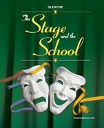 The Stage and the School, Student Edition cover