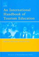 An International Handbook of Tourism Education cover