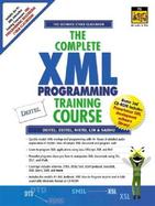 Complete XML Programming Training Course, The cover