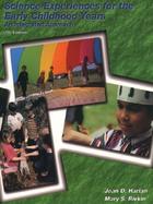Science Experiences for the Early Childhood Years: An Integrated Approach cover