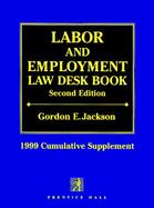 Labor and Employment Law Desk Book: Cumulative Supplement cover