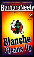 Blanche Cleans Up cover