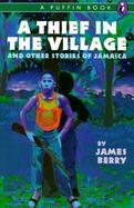 A Thief in the Village and Other Stories cover