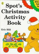 Spot's Christmas Activity Book cover