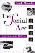 The Social Art Language and Its Uses cover