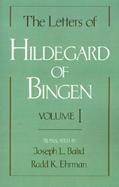 The Letters of Hildegard of Bingen (volume1) cover