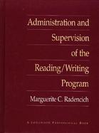 Administration and Supervision of the Reading/Writing Program cover