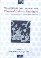 Classical Chinese Literature An Anthology of Translations  From Antiquity to the Tang Dynasty (volume1) cover