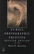 Gumoil Photographic Printing cover