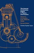 The Internal-Combustion Engine in Theory and Practice Combustion, Fuels, Materials, Design (volume2) cover