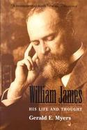 William James His Life and Thought cover