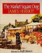 The Market Square Dog cover