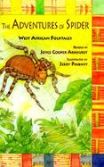The Adventures of Spider West African Folktales cover