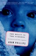The Beast in the Nursery: On Curiosity and Other Appetites cover