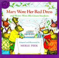 Mary Wore Her Red Dress, and Henry Wore His Green Sneakers cover
