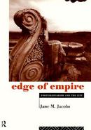 Edge of Empire Postcolonialism and the City cover