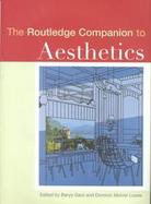 The Routledge Companion to Aesthetics cover