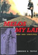 From Melos to My Lai War and Survival cover
