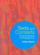Texts and Contexts Introducing Literature and Language Study cover